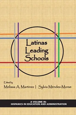 Le donne latine alla guida delle scuole - Latinas Leading Schools