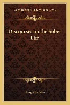 Discorsi sulla vita sobria - Discourses on the Sober Life