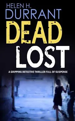 MORTO PERDUTO un avvincente thriller poliziesco pieno di suspense - DEAD LOST a gripping detective thriller full of suspense