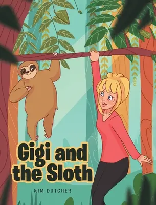 Gigi e il bradipo - Gigi and the Sloth
