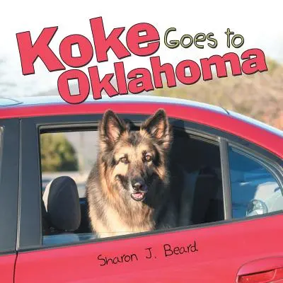 Koke va in Oklahoma - Koke Goes to Oklahoma