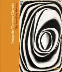 Joaqun Torres-Garca: Il moderno arcadico - Joaqun Torres-Garca: The Arcadian Modern