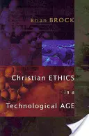 L'etica cristiana in un'epoca tecnologica - Christian Ethics in a Technological Age