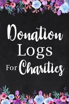 Diari di donazione per le associazioni di beneficenza - Donation Logs for Charities