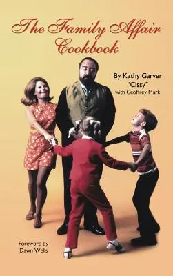 Il ricettario degli affari di famiglia - The Family Affair Cookbook