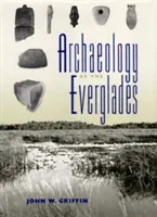 Archeologia delle Everglades - Archaeology of the Everglades