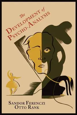 Lo sviluppo della psicoanalisi - The Development of Psycho-Analysis