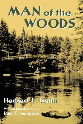 L'uomo dei boschi - Man of the Woods