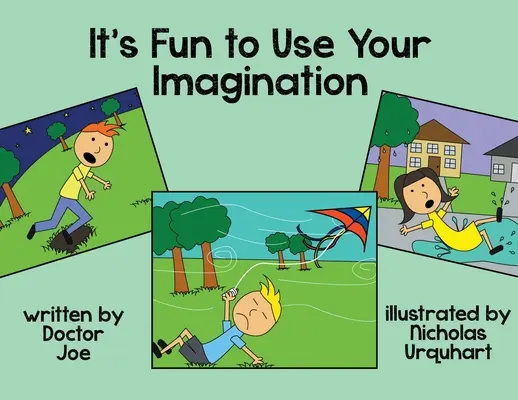 È divertente usare l'immaginazione - It's Fun to Use Your Imagination
