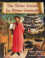 La Divina Commedia / La Divina Commedia - Traduzione parallela italiano/inglese - The Divine Comedy / La Divina Commedia - Parallel Italian / English Translation