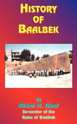 Storia di Baalbek - History of Baalbek