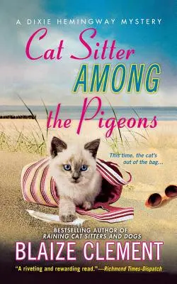 Cat Sitter tra i piccioni: Un mistero di Dixie Hemingway - Cat Sitter Among the Pigeons: A Dixie Hemingway Mystery