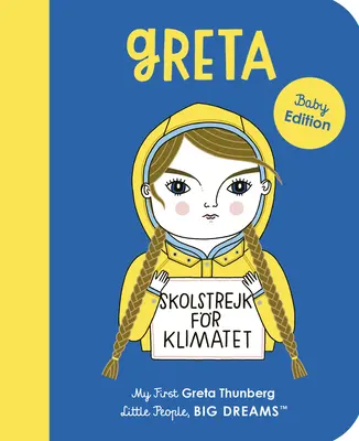 Greta Thunberg: La mia prima Greta Thunberg - Greta Thunberg: My First Greta Thunberg