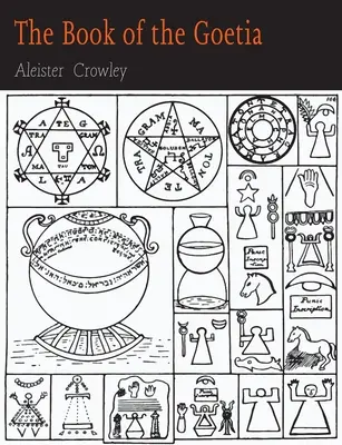 Il Libro della Goetia di Salomone il Re - The Book of the Goetia of Solomon the King