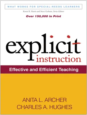 Istruzione esplicita: Insegnamento efficace ed efficiente - Explicit Instruction: Effective and Efficient Teaching