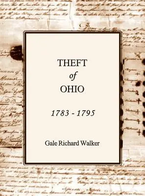 Il furto dell'Ohio 1783 - 1795 - Theft of Ohio 1783 - 1795