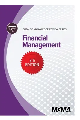Serie di revisione del corpo di conoscenze: Gestione finanziaria - Body of Knowledge Review Series: Financial Management