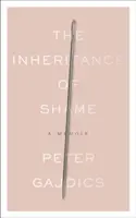 L'eredità della vergogna: Un libro di memorie - The Inheritance of Shame: A Memoir
