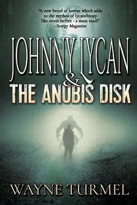 Johnny Lycan e il disco di Anubis - Johnny Lycan & the Anubis Disk