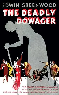 La vedova mortale (Valancourt 20th Century Classics) - The Deadly Dowager (Valancourt 20th Century Classics)