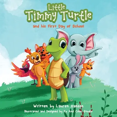 Il piccolo Timmy Turtle e il suo primo giorno di scuola - Little Timmy Turtle and his First Day of School