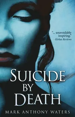 Suicidio per morte - Suicide By Death