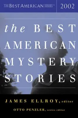 Le migliori storie del mistero americano 2002 - The Best American Mystery Stories 2002