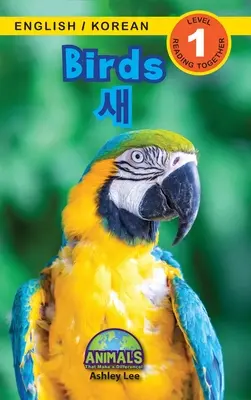 Uccelli / 새: Bilingue (inglese / coreano) (영어 / 한국어) Animali che fanno la differenza! (Coinvolgente R - Birds / 새: Bilingual (English / Korean) (영어 / 한국어) Animals That Make a Difference! (Engaging R