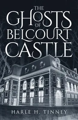 I fantasmi del castello di Belcourt - The Ghosts Of Belcourt Castle