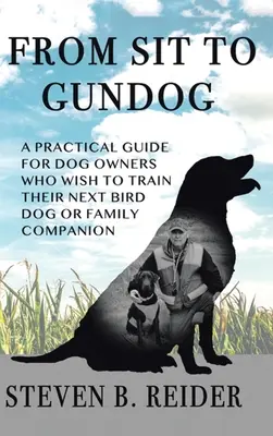 Da seduto a cane - From Sit to Gundog