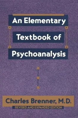 Un libro di testo elementare di psicoanalisi - An Elementary Textbook of Psychoanalysis