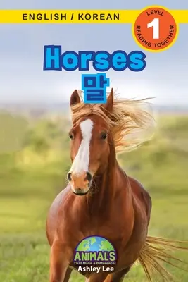 Cavalli / 말: Bilingue (inglese / coreano) (영어 / 한국어) Animali che fanno la differenza! (Coinvolgente R - Horses / 말: Bilingual (English / Korean) (영어 / 한국어) Animals That Make a Difference! (Engaging R