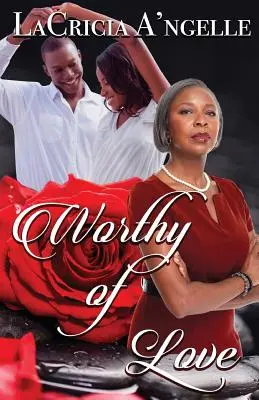 Degno di amore - Worthy of Love