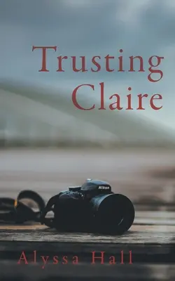 Fidarsi di Claire - Trusting Claire