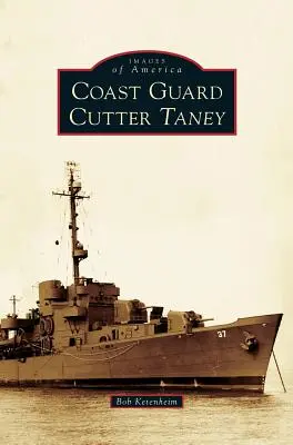 Cutter della Guardia Costiera Taney - Coast Guard Cutter Taney