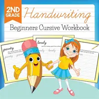 Grafia di seconda elementare: Libro di lavoro in corsivo per principianti - 2nd Grade Handwriting: Beginners Cursive Workbook