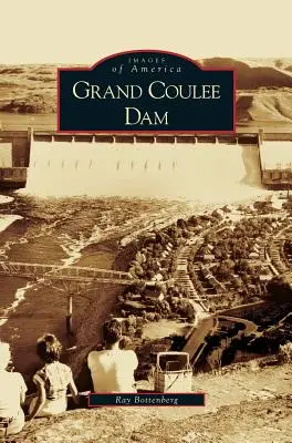 Diga di Grand Coulee - Grand Coulee Dam
