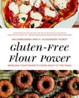 Il potere della farina senza glutine: riportare in tavola i vostri cibi preferiti - Gluten-Free Flour Power: Bringing Your Favorite Foods Back to the Table