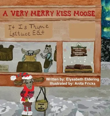 Un bacio molto allegro all'alce - A Very Merry Kiss Moose