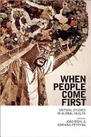 Quando le persone vengono prima di tutto: Studi critici sulla salute globale - When People Come First: Critical Studies in Global Health
