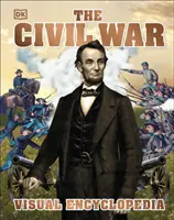 Enciclopedia visiva della guerra civile americana - American Civil War Visual Encyclopedia