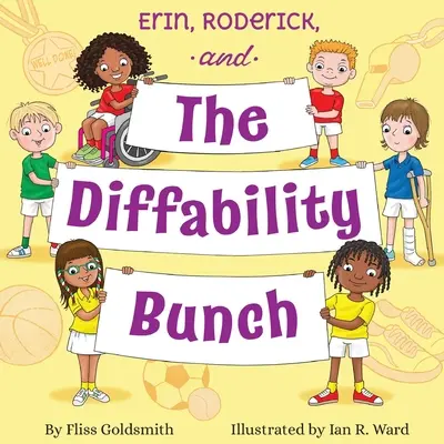 Erin, Roderick e il gruppo della diffidenza - Erin, Roderick, and the Diffability Bunch