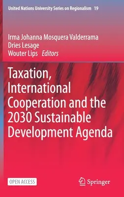 Fiscalità, cooperazione internazionale e Agenda 2030 per lo sviluppo sostenibile - Taxation, International Cooperation and the 2030 Sustainable Development Agenda