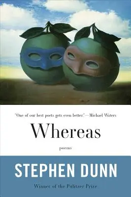 Mentre: Poesie - Whereas: Poems