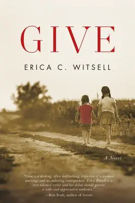 Dare, un romanzo - Give, a Novel