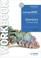 Libro di lavoro sulle abilità pratiche di chimica Cambridge Igcse(tm) - Cambridge Igcse(tm) Chemistry Practical Skills Workbook