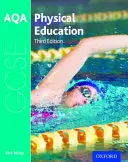AQA GCSE Physical Education: Libro dello studente - AQA GCSE Physical Education: Student Book