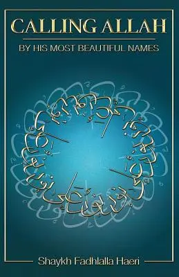Chiamare Allah con i suoi nomi più belli - Calling Allah By His Most Beautiful Names