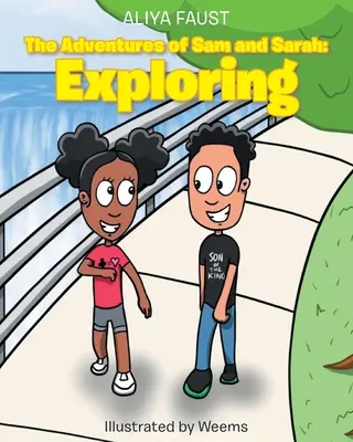 Le avventure di Sam e Sarah: esplorando - The Adventures of Sam and Sarah: Exploring