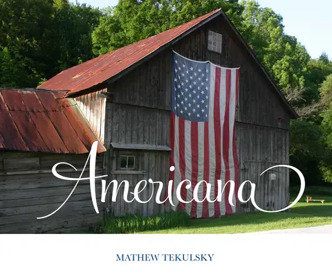 Americana: Un viaggio fotografico - Americana: A Photographic Journey